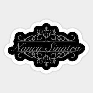 Nice Nancy Sinatra Sticker